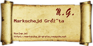 Markschejd Gréta névjegykártya